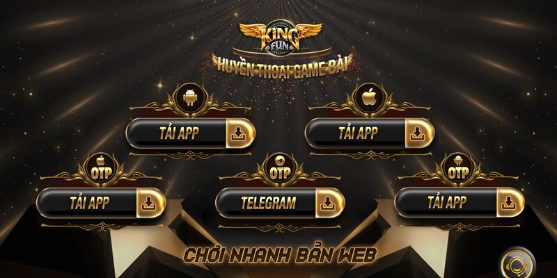 Hướng dẫn cách tải app Kingfun cực kỳ chi tiết và đơn giản